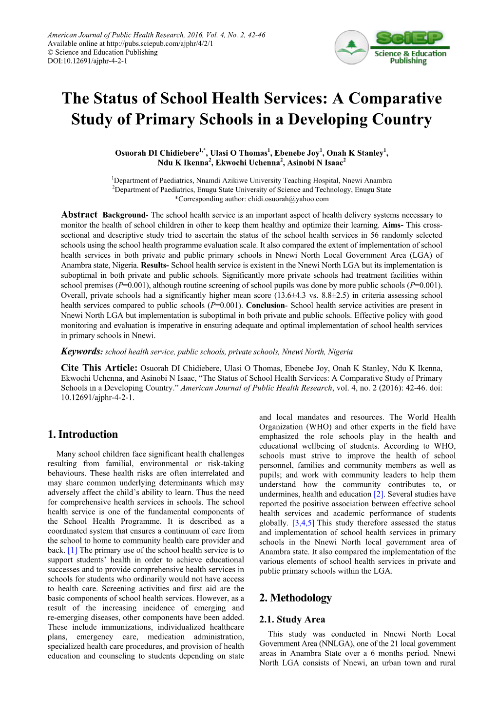A Comparative Study of Primary Schools in a Developing Country