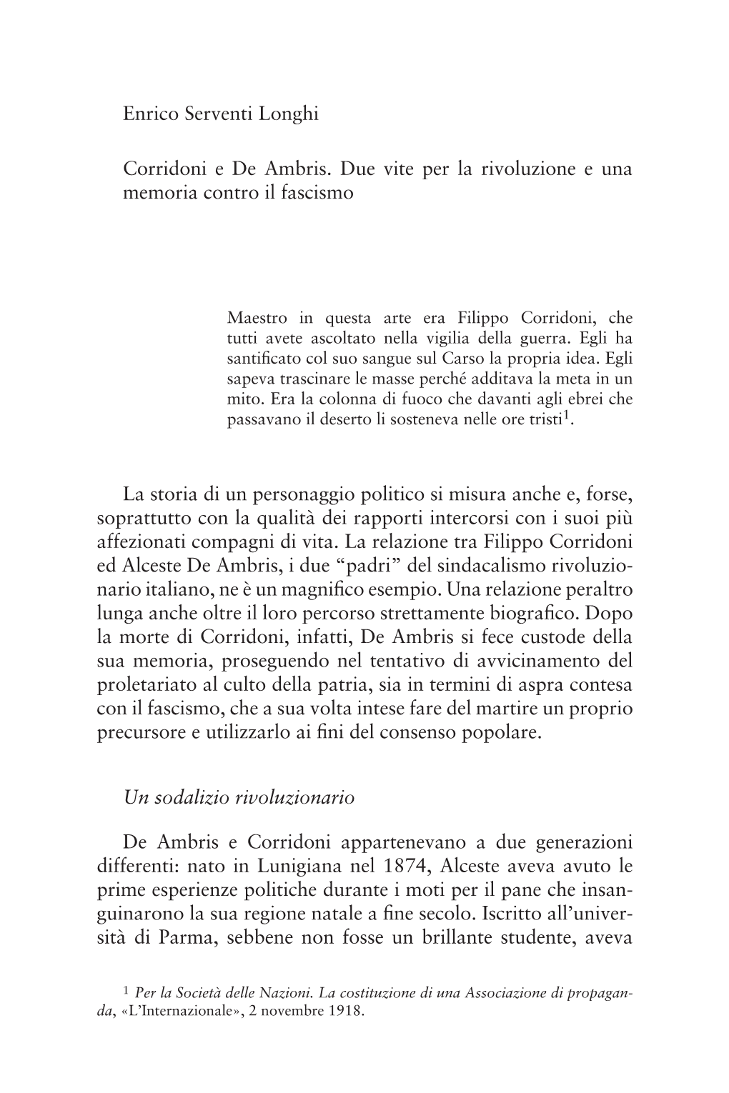 Corridoni E De Ambris. Due Vite Per La Rivoluzione E Una Memoria Contro Il Fascismo