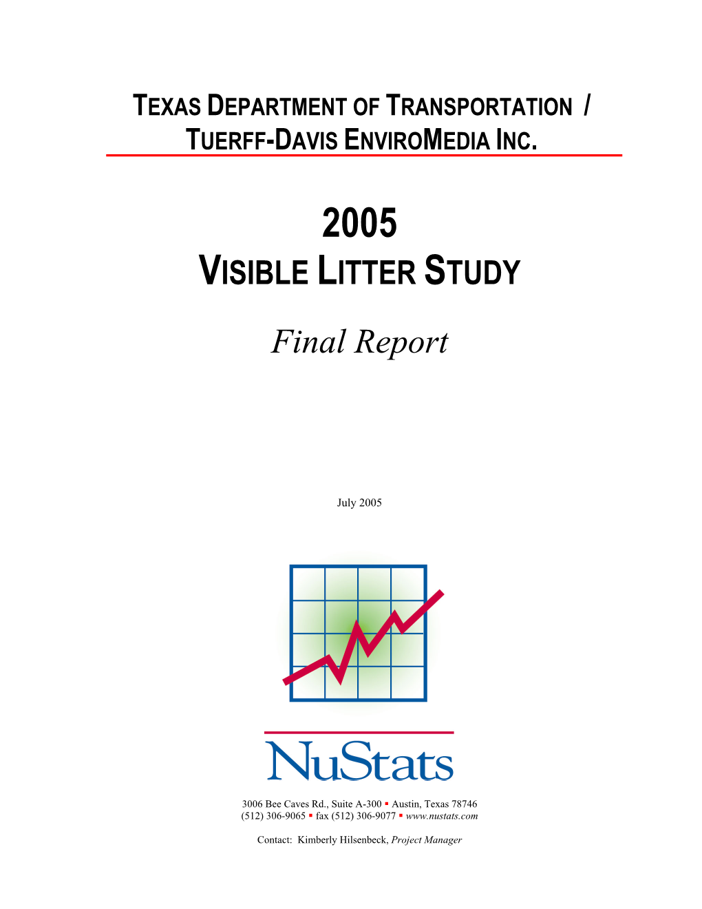 View 2005 Visible Litter Study Results