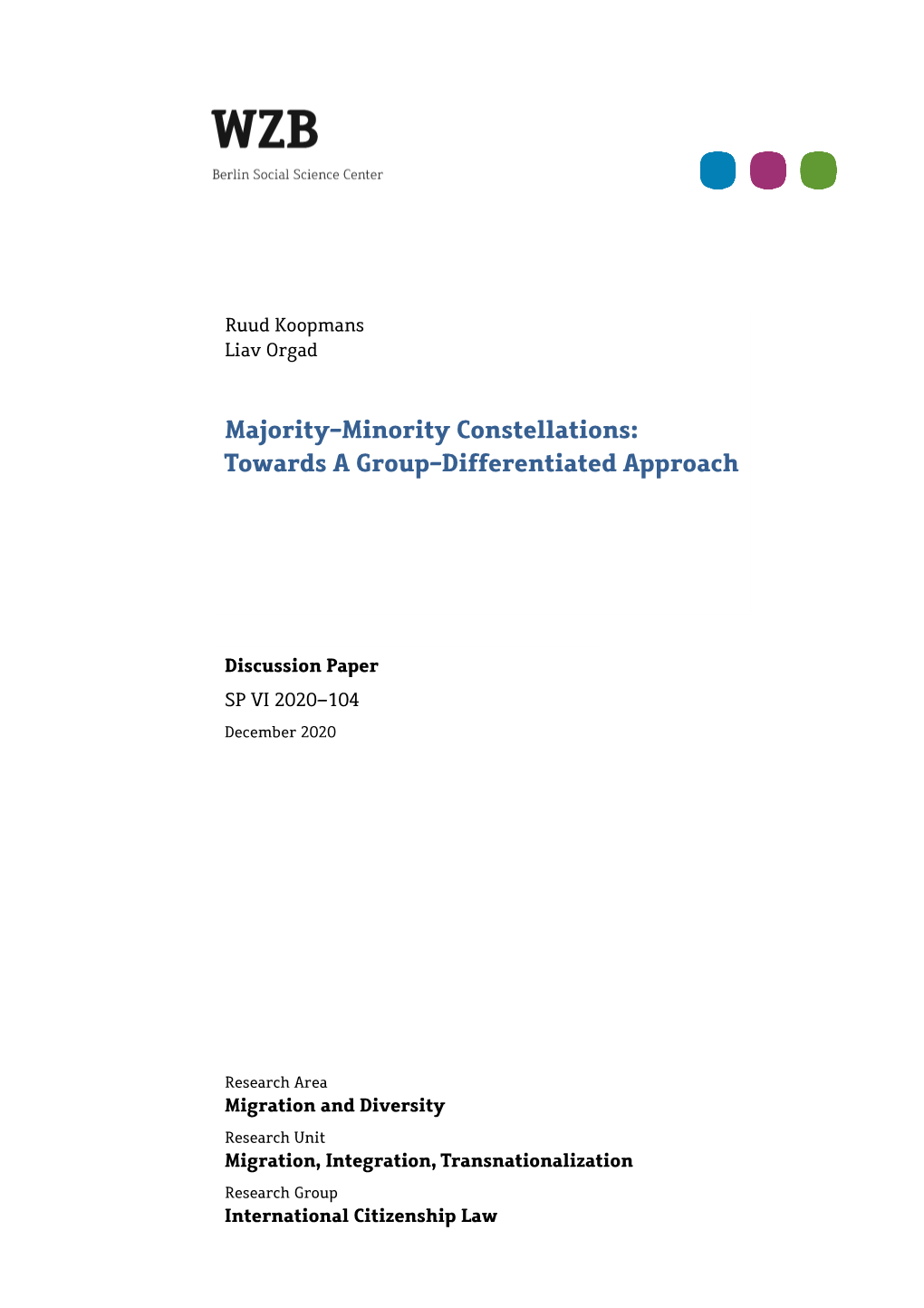 Majority-Minority Constellations: Towards a Group-Differentiated Approach