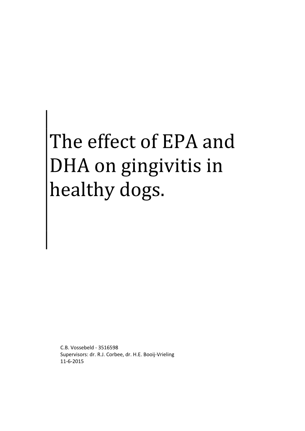 The Effect of EPA and DHA on Gingivitis in Healthy Dogs