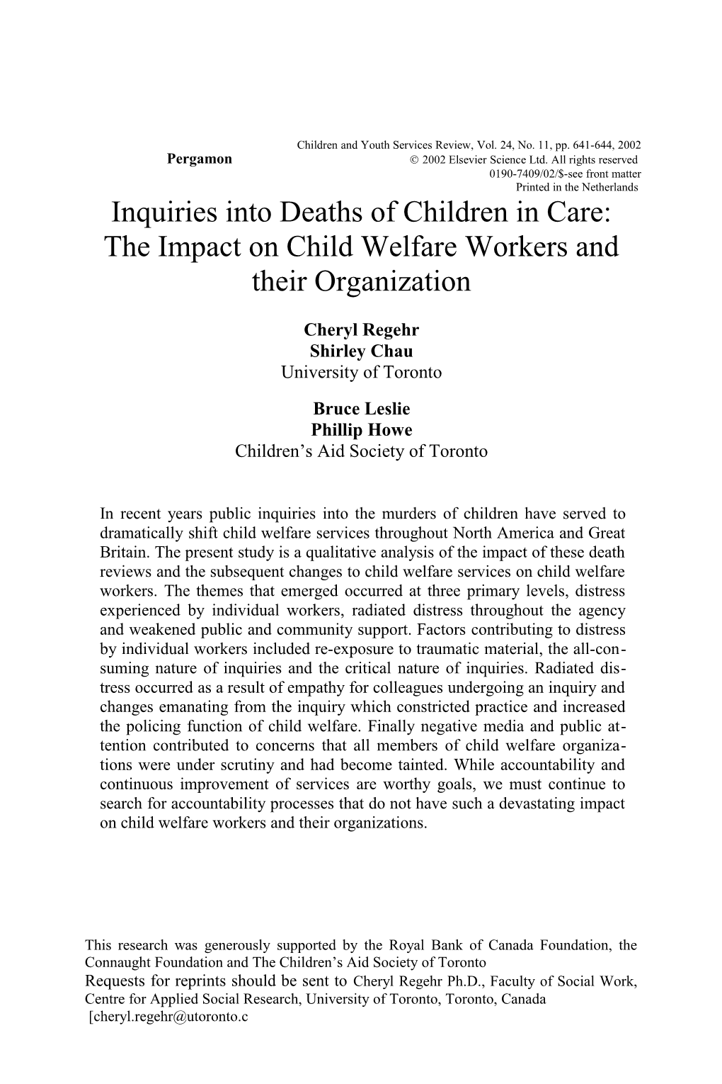 Workers Are Often Faced with Conflicting Pressures of the Best Interest of the Child, Concerns