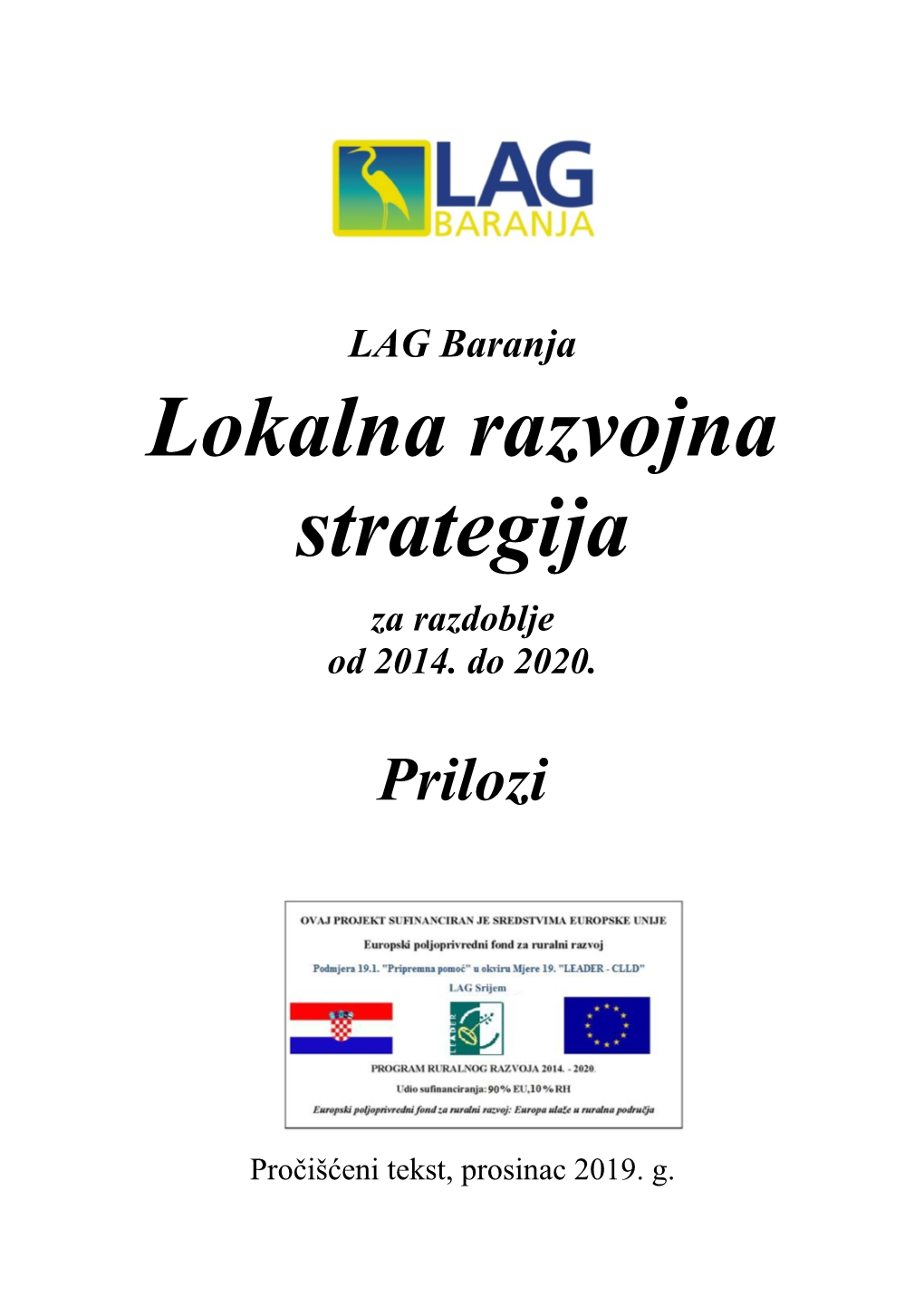 Prilozi Uz LRS LAG-A Baranja 2014.-2020