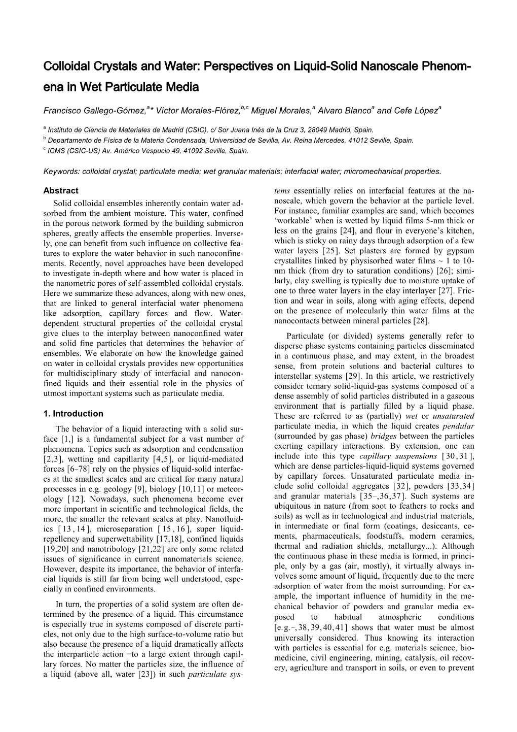 Colloidal Crystals and Water: Perspectives on Liquid-Solid Nanoscale Phenom- Ena in Wet Particulate Media