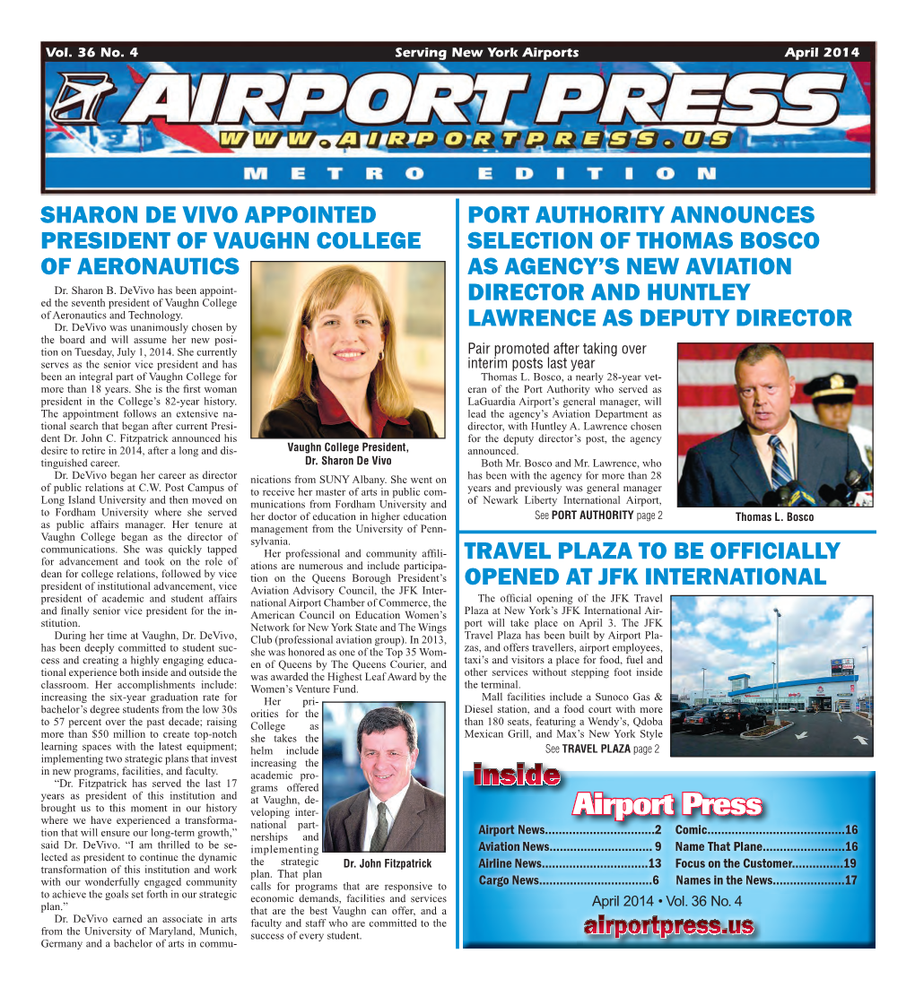 Airport Press Where We Have Experienced a Transforma- National Part- Airport News