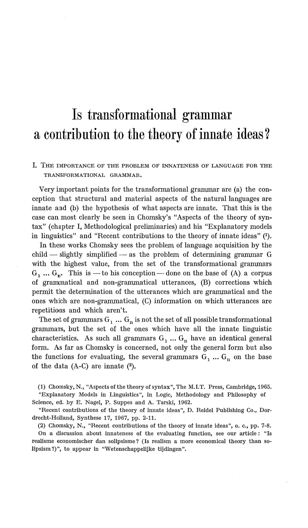 Is Transformational Grammar a Contribution to the Theory of Innate Ideas?
