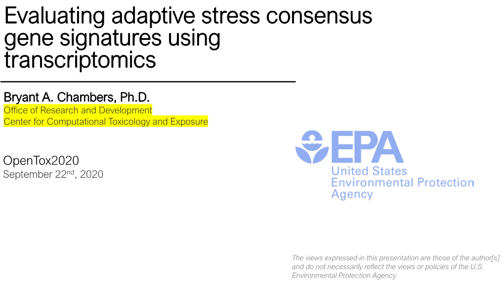 Evaluating Adaptive Stress Consensus Gene Signatures Using Transcriptomics