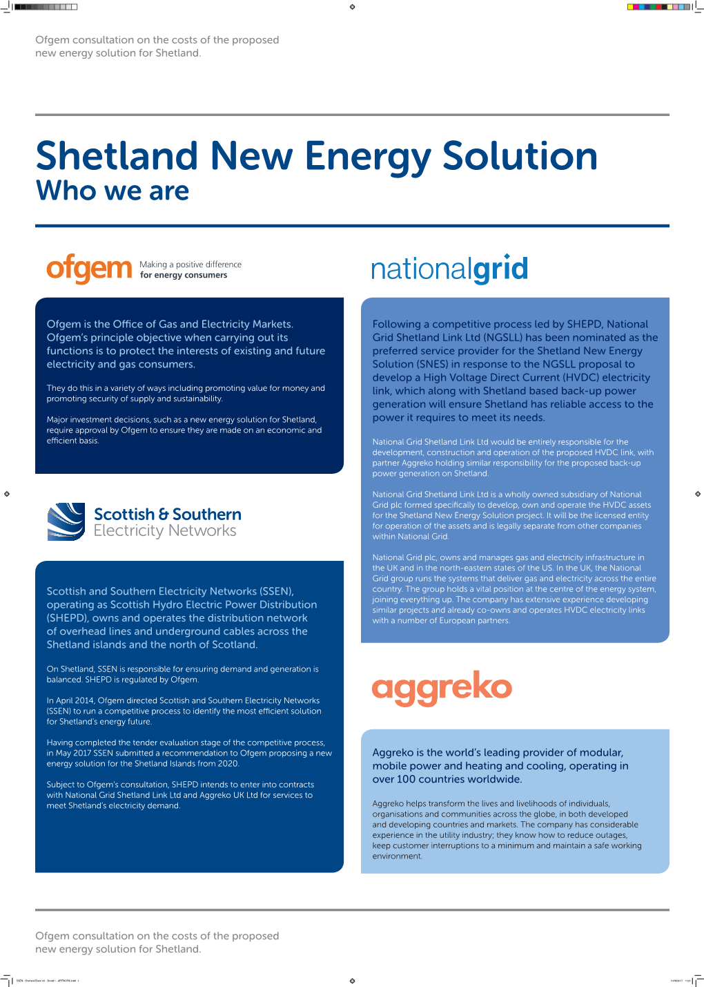 Ofgem Consultation on the Costs of the Proposed New Energy Solution for Shetland. Ofgem Consultation on the Costs of the Propose