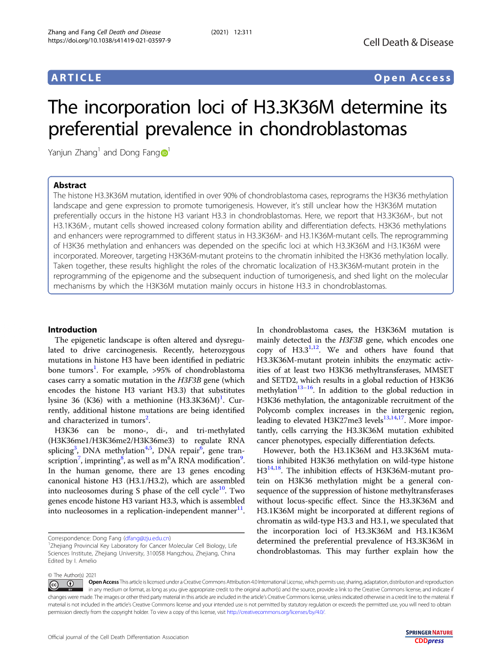 The Incorporation Loci of H3.3K36M Determine Its Preferential Prevalence in Chondroblastomas Yanjun Zhang1 Anddongfang 1