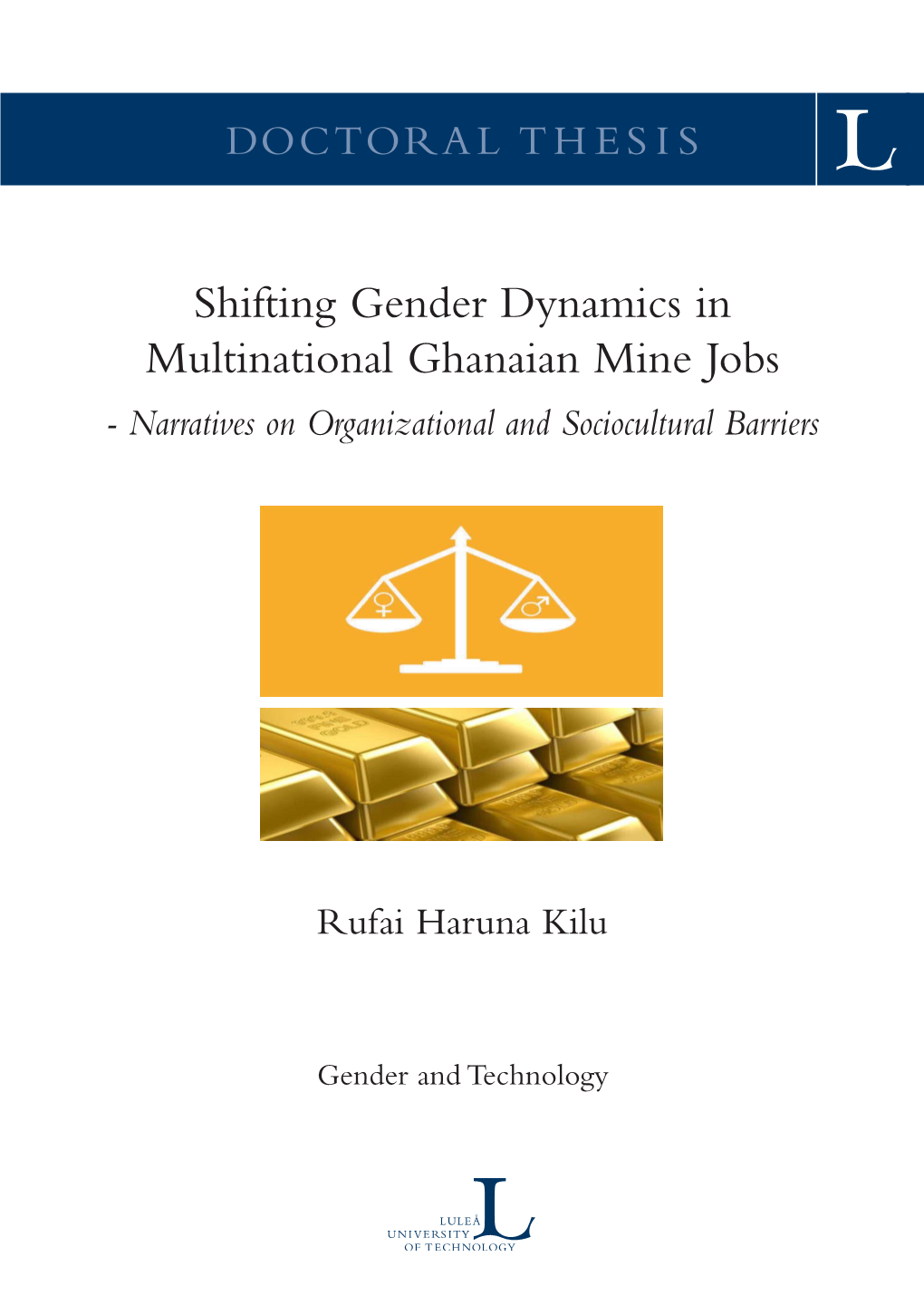 Shifting Gender Dynamics in Multinational Ghanaian Mine Jobs