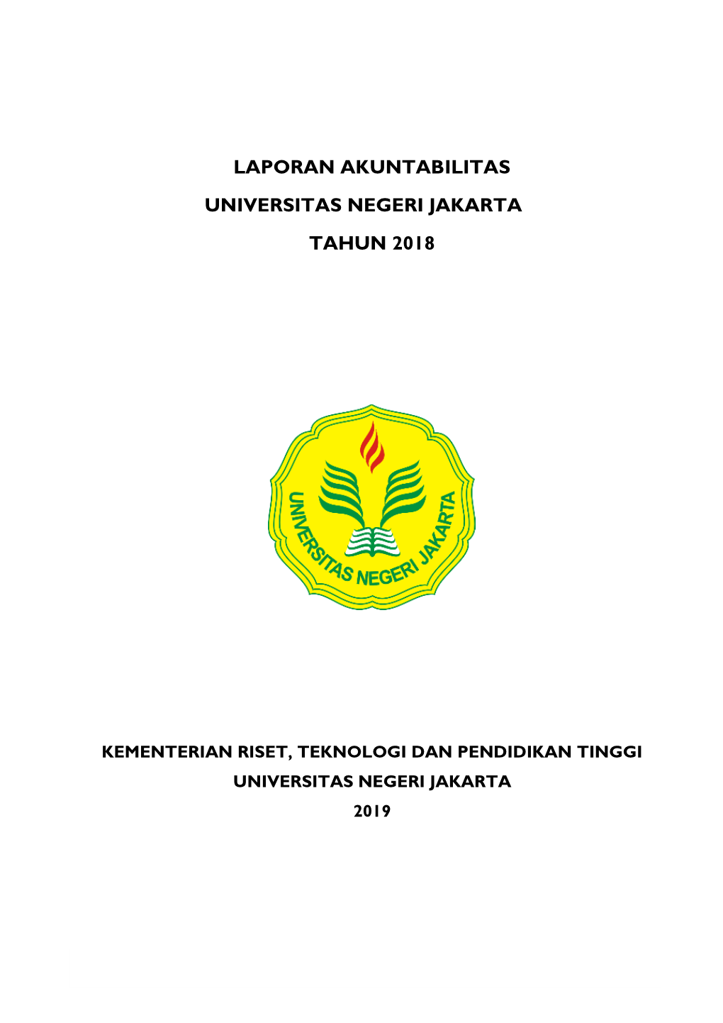 Laporan Akuntabilitas Universitas Negeri Jakarta Tahun 2018