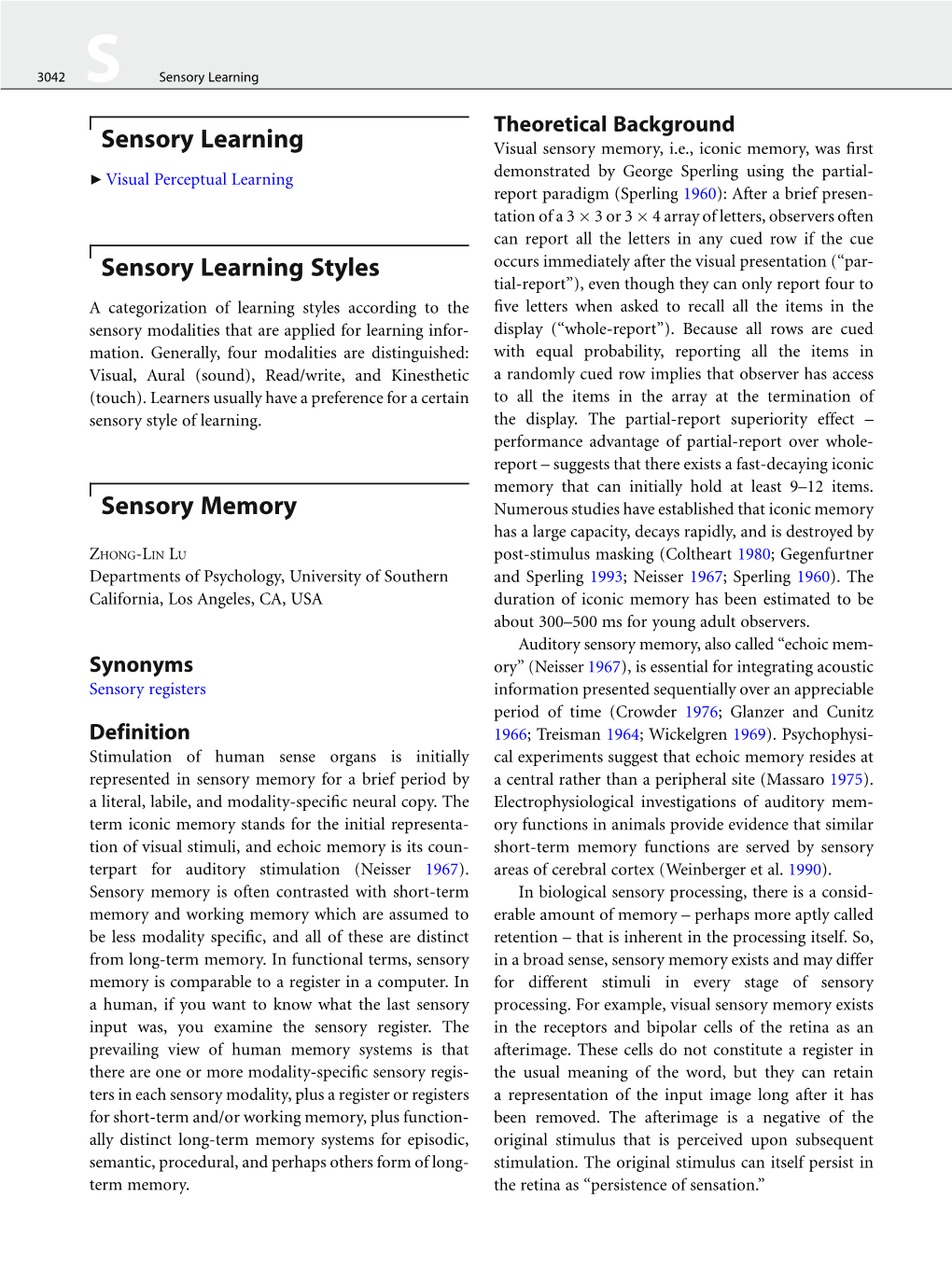 Sensory Learning Sensory Learning Styles Sensory Memory