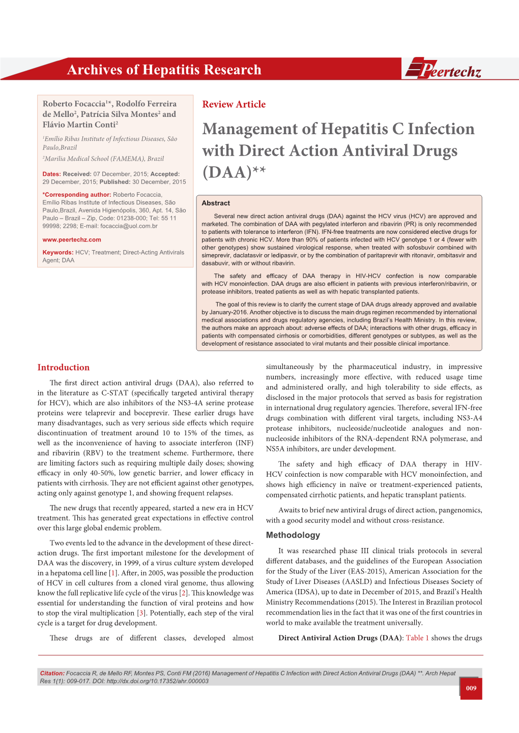 Management of Hepatitis C Infection with Direct Action Antiviral Drugs (DAA) **