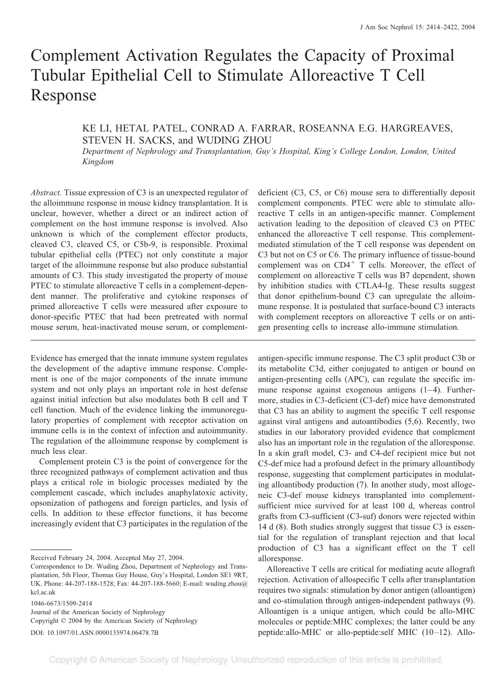 Complement Activation Regulates the Capacity of Proximal Tubular Epithelial Cell to Stimulate Alloreactive T Cell Response