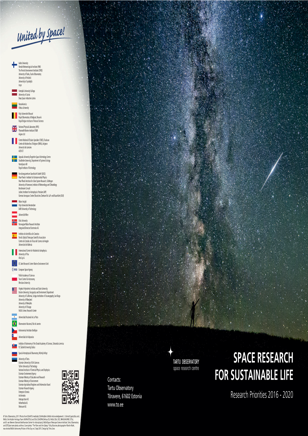 Tartu Observatory's Research Priorities for 2016-2020 Have “”T!ÄHT Development