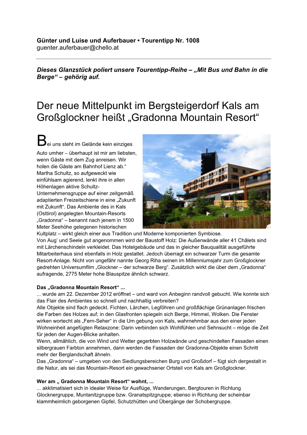 Der Neue Mittelpunkt Im Bergsteigerdorf Kals Am Großglockner Heißt „Gradonna Mountain Resort“