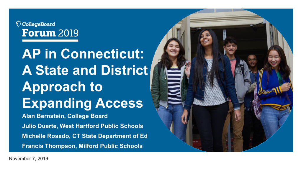 AP in Connecticut: a State and District Approach to Expanding Access