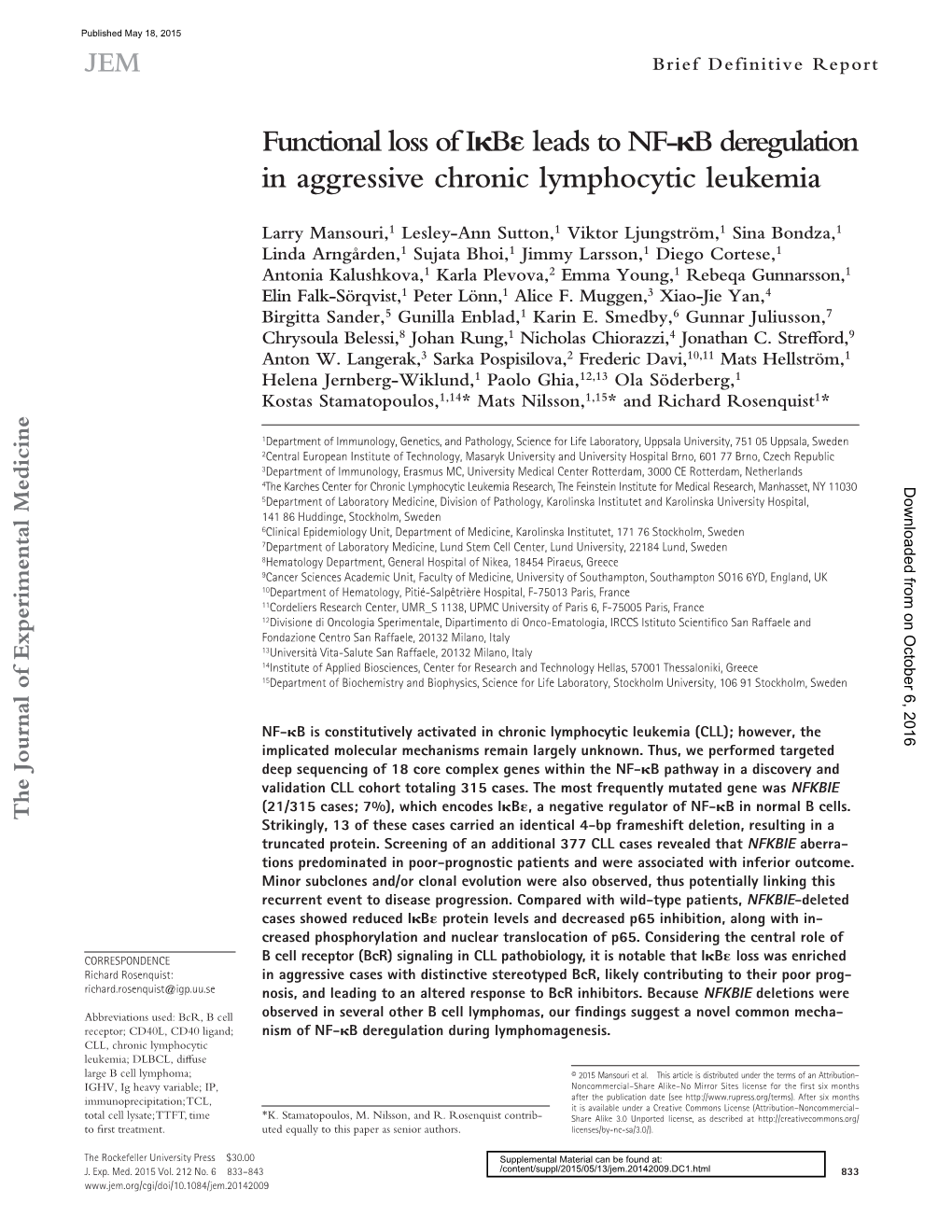 Functional Loss of I B Leads to NF- B Deregulation in Aggressive Chronic