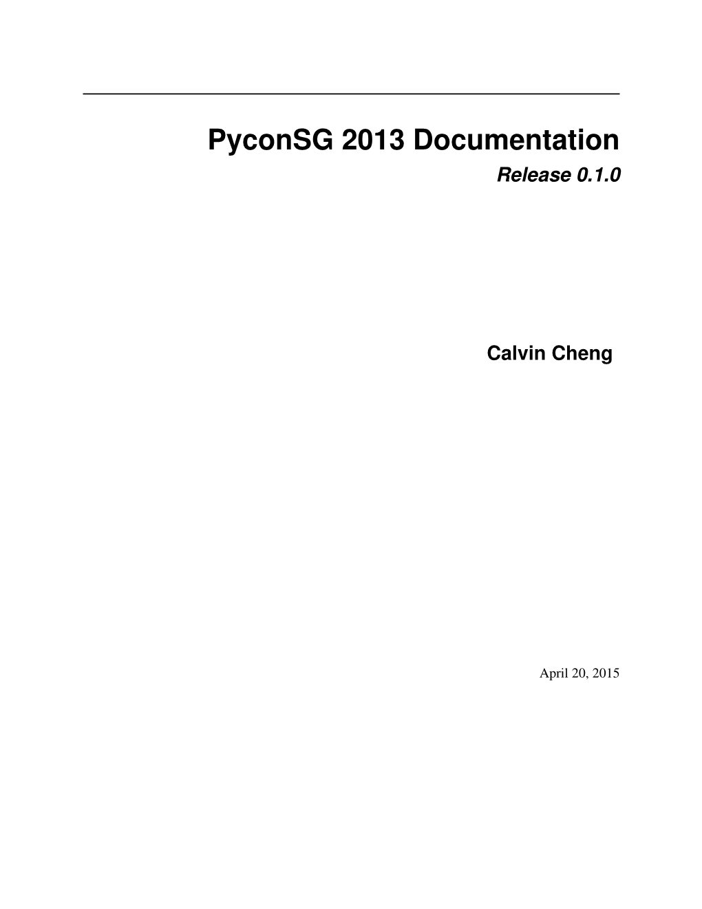 Pyconsg 2013 Documentation Release 0.1.0