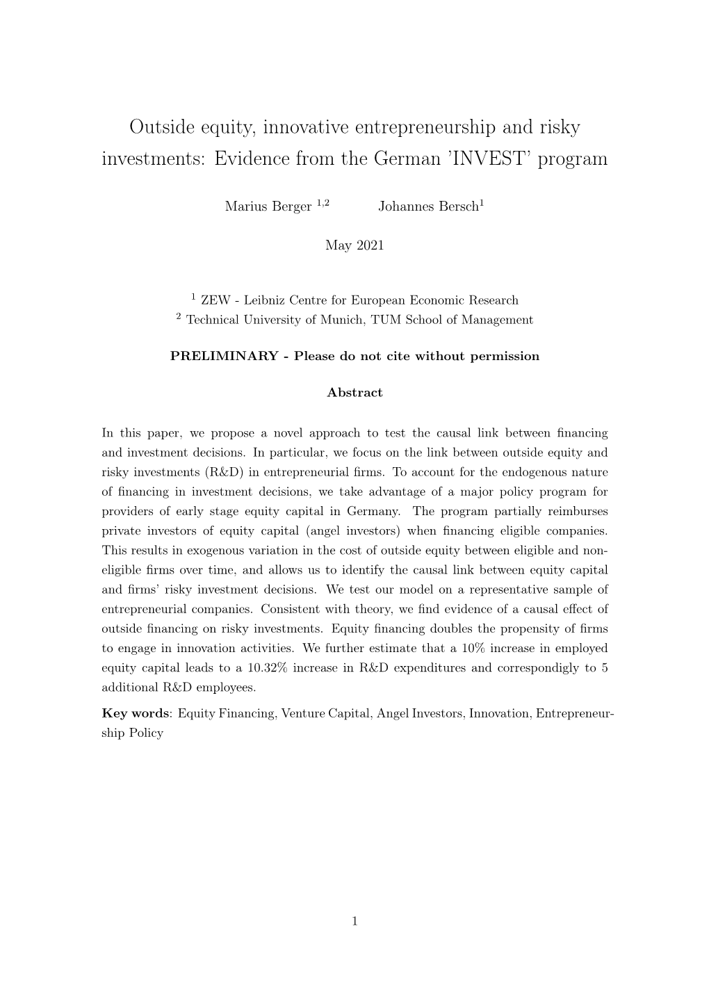 Outside Equity, Innovative Entrepreneurship and Risky Investments: Evidence from the German ’INVEST’ Program