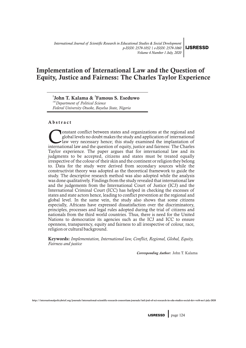 Implementation of International Law and the Question of Equity, Justice and Fairness: the Charles Taylor Experience