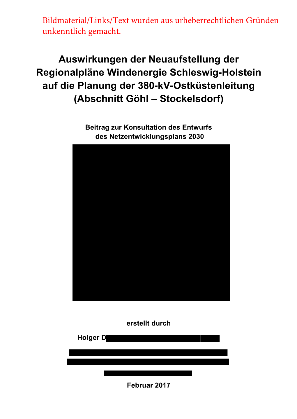Auswirkungen Der Neuaufstellung Der Regionalpläne Windenergie Schleswig-Holstein Auf Die Planung Der 380-Kv-Ostküstenleitung (Abschnitt Göhl – Stockelsdorf)