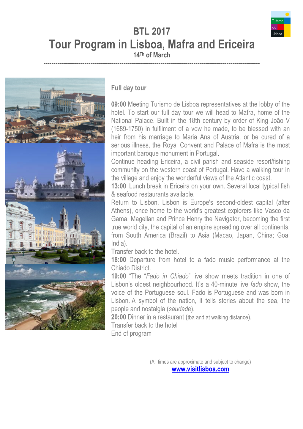 Tour Program in Lisboa, Mafra and Ericeira 14 Th of March