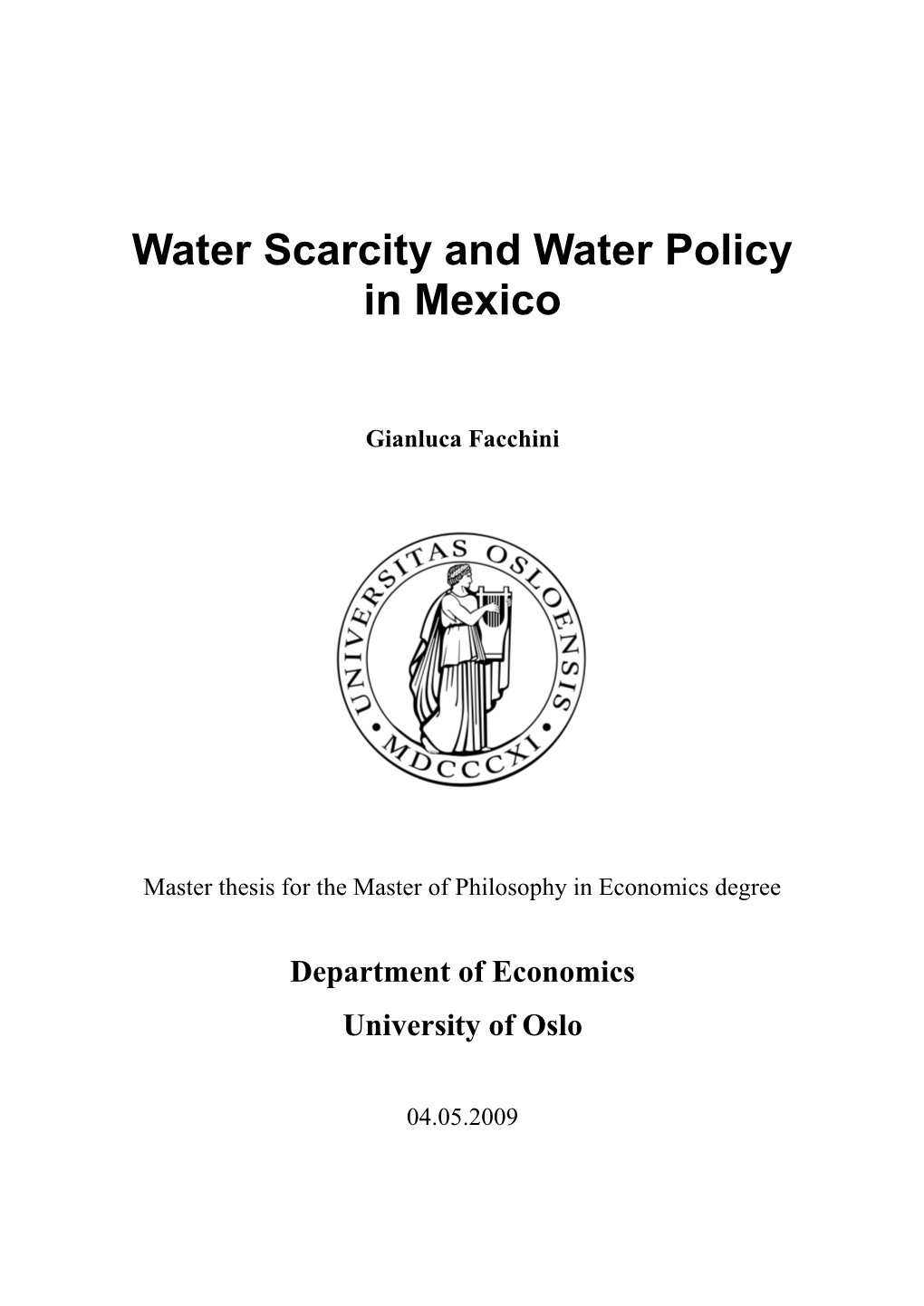 Water Scarcity and Water Policy in Mexico