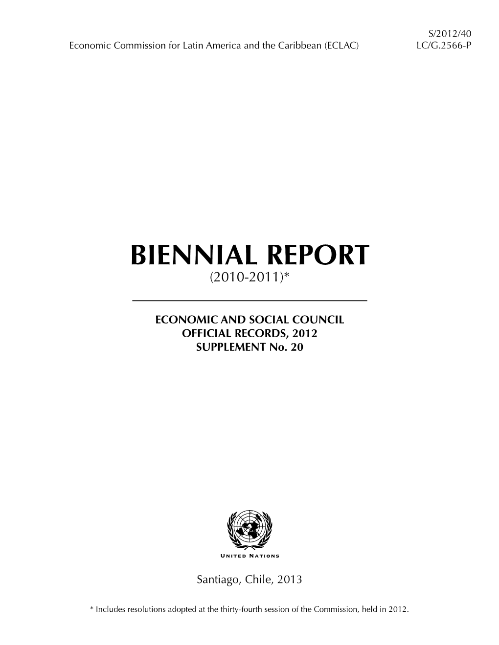 Biennial Report (2010-2011)*