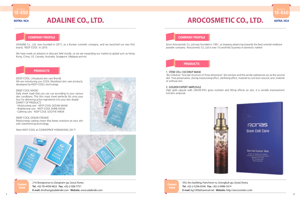 Adaline Co., Ltd. Arocosmetic Co., Ltd. Kotra / Kca
