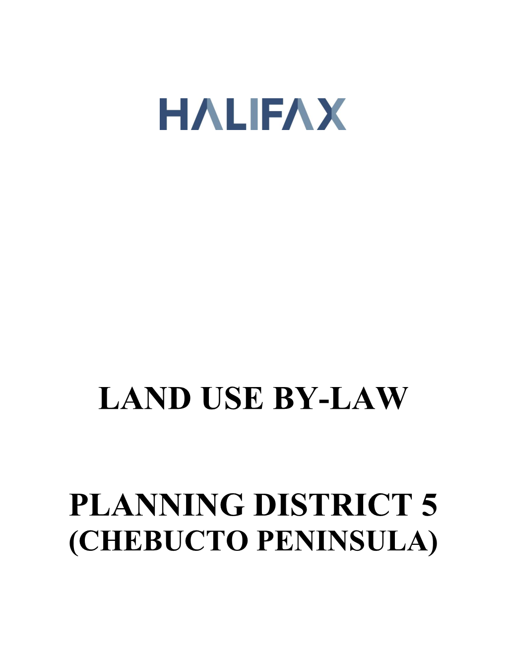 Land Use By-Law Planning District 5