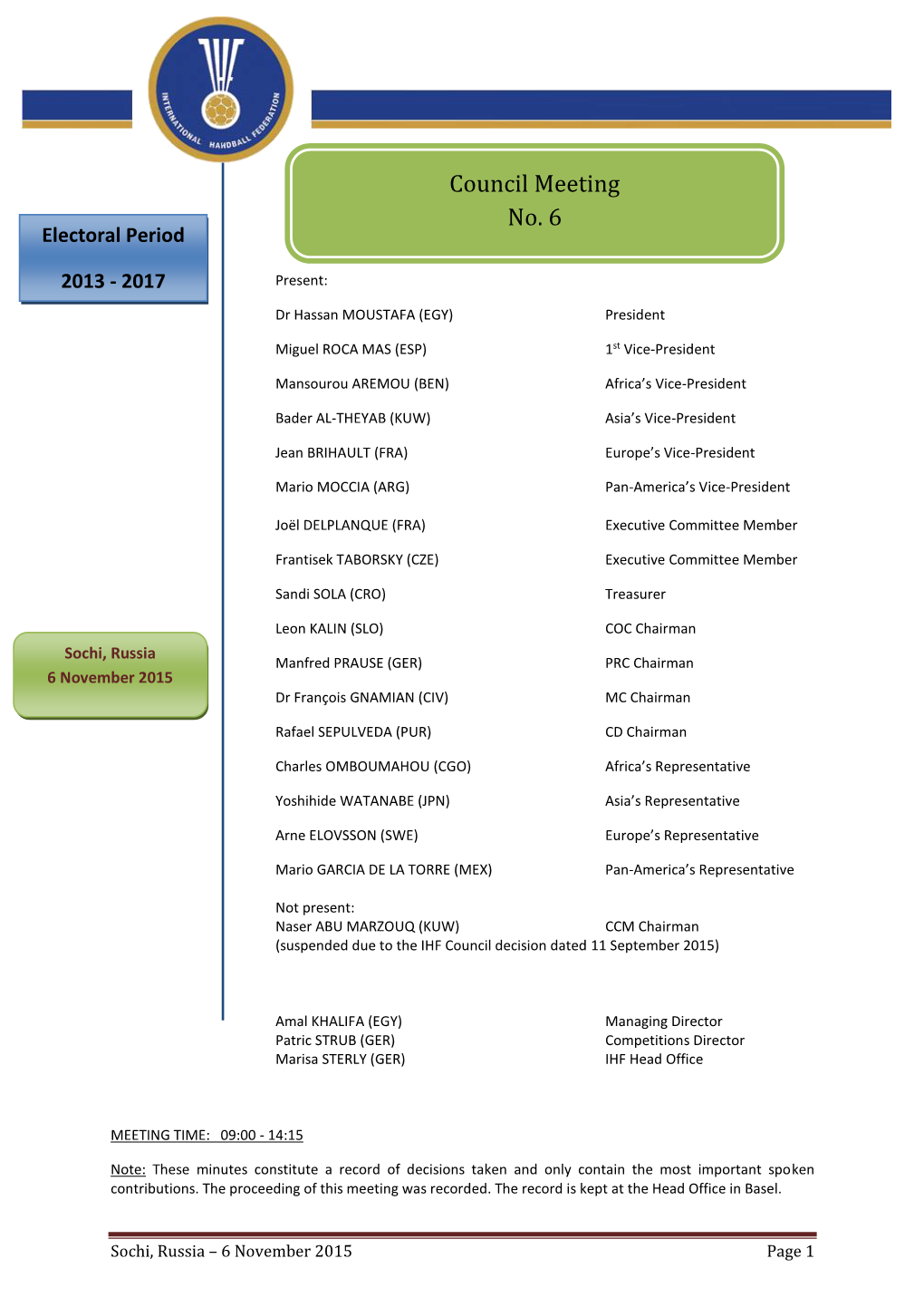 Council Meeting No. 6 Electoral Period