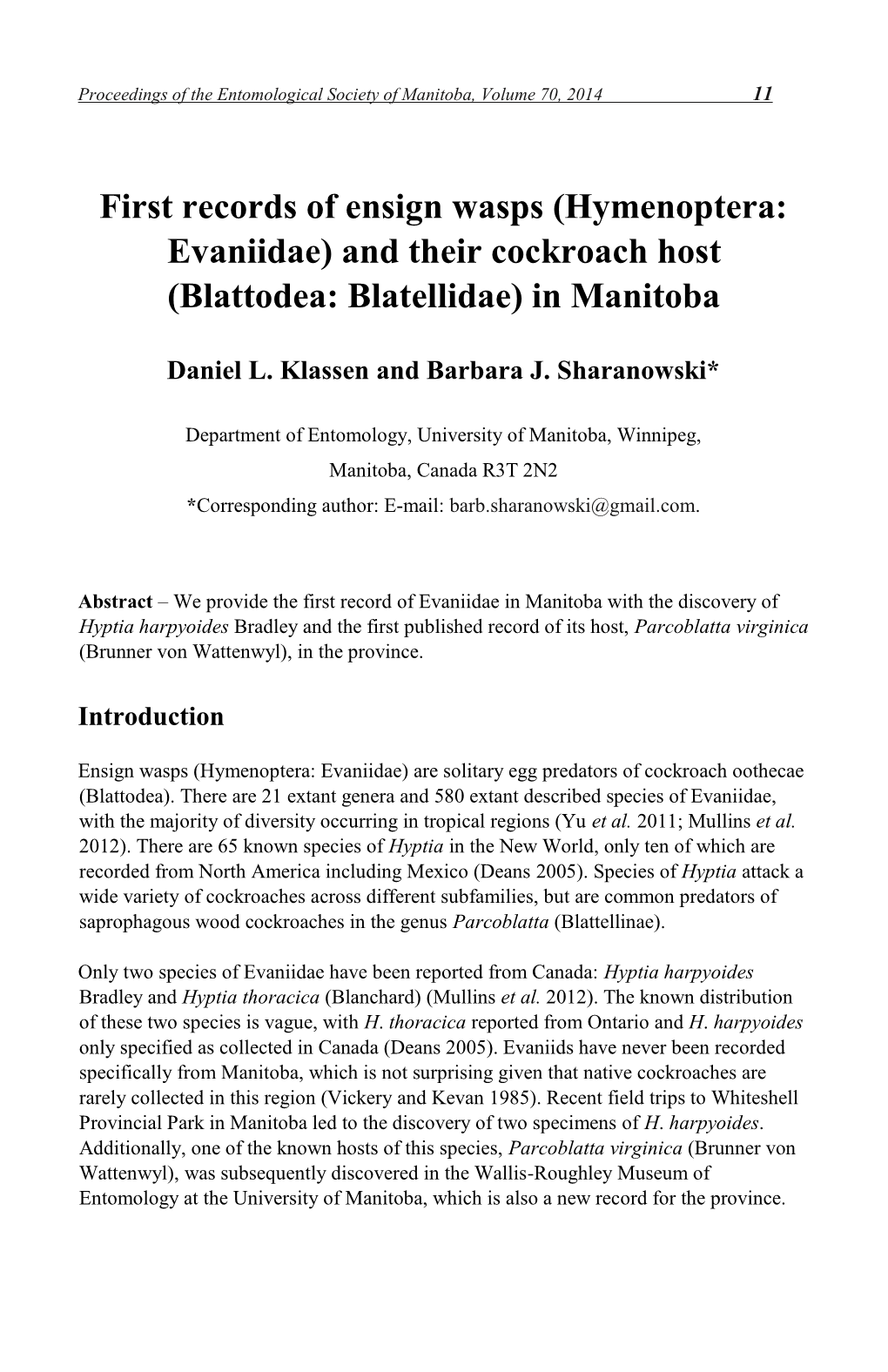 Hymenoptera: Evaniidae) and Their Cockroach Host (Blattodea: Blatellidae) in Manitoba