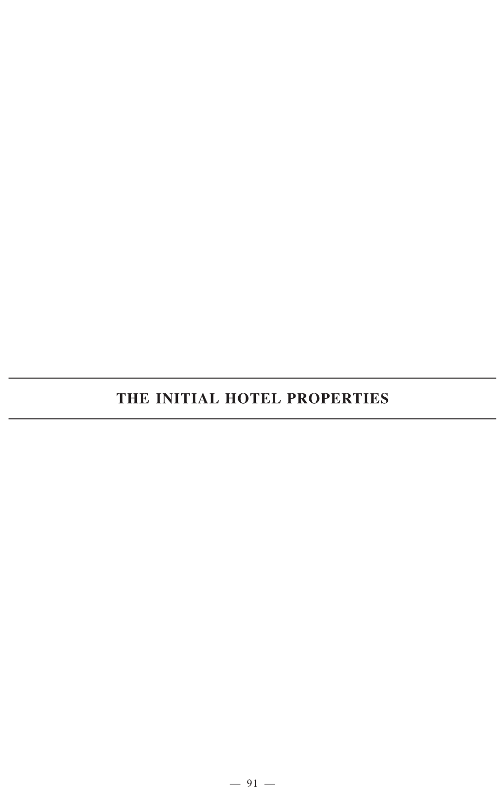 The Initial Hotel Properties