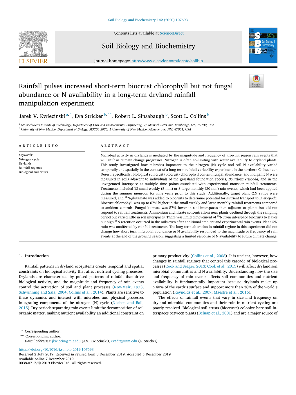 Rainfall Pulses Increased Short-Term Biocrust Chlorophyll but Not Fungal Abundance Or N Availability in a Long-Term Dryland Rainfall Manipulation Experiment