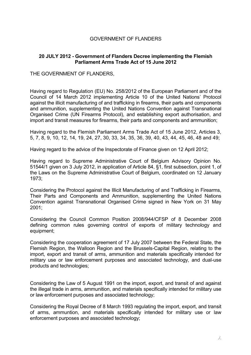 Government of Flanders Decree Implementing the Flemish Parliament Arms Trade Act of 15 June 2012