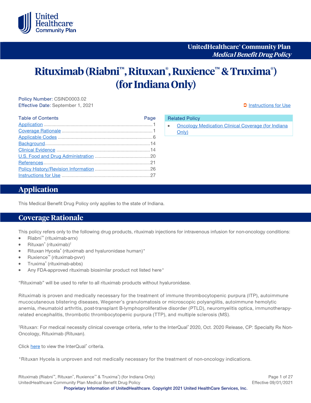 Rituximab (Riabni™, Rituxan®, Ruxience™ & Truxima®) (For Indiana Only)