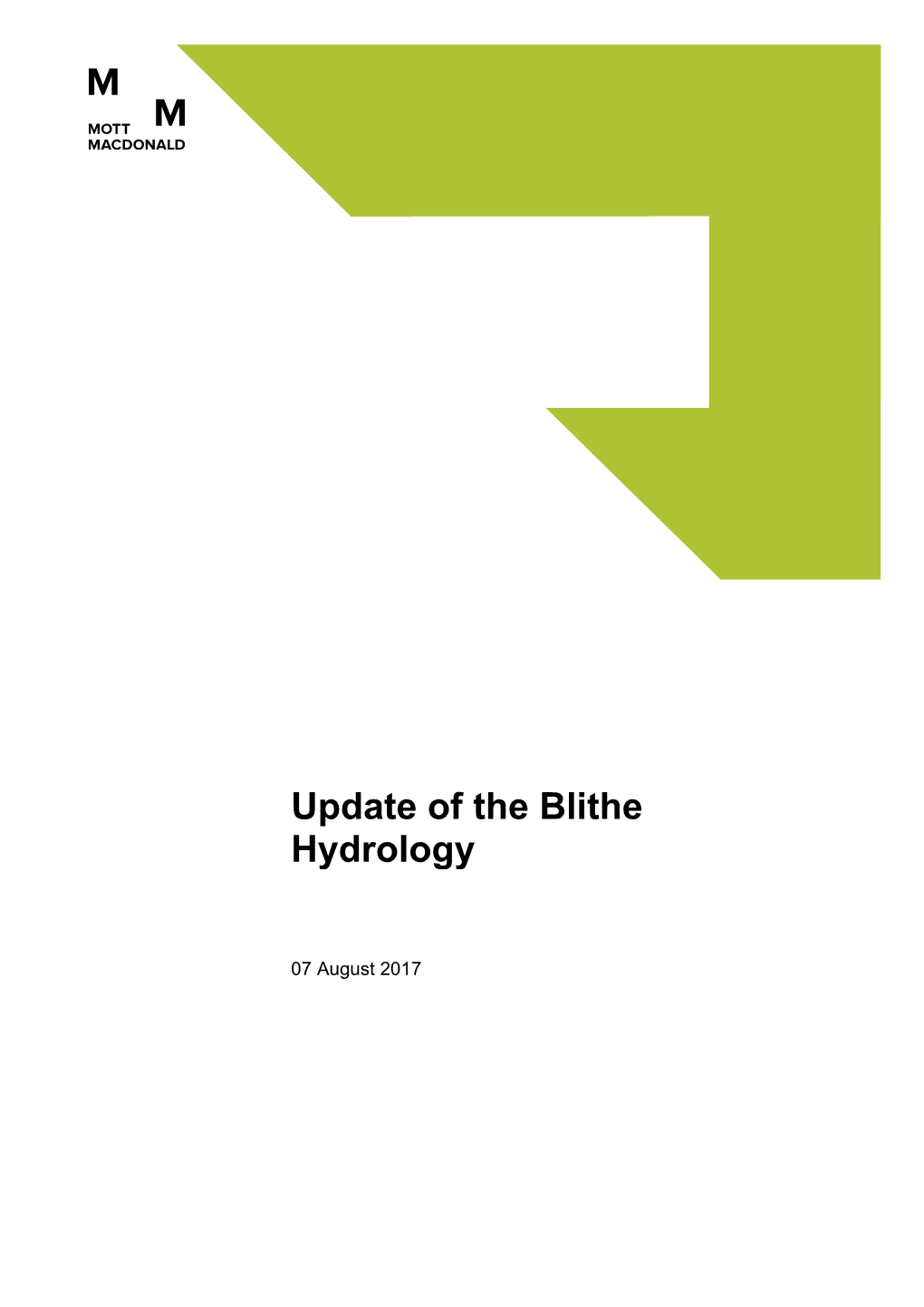 Update of the Blithe Hydrology