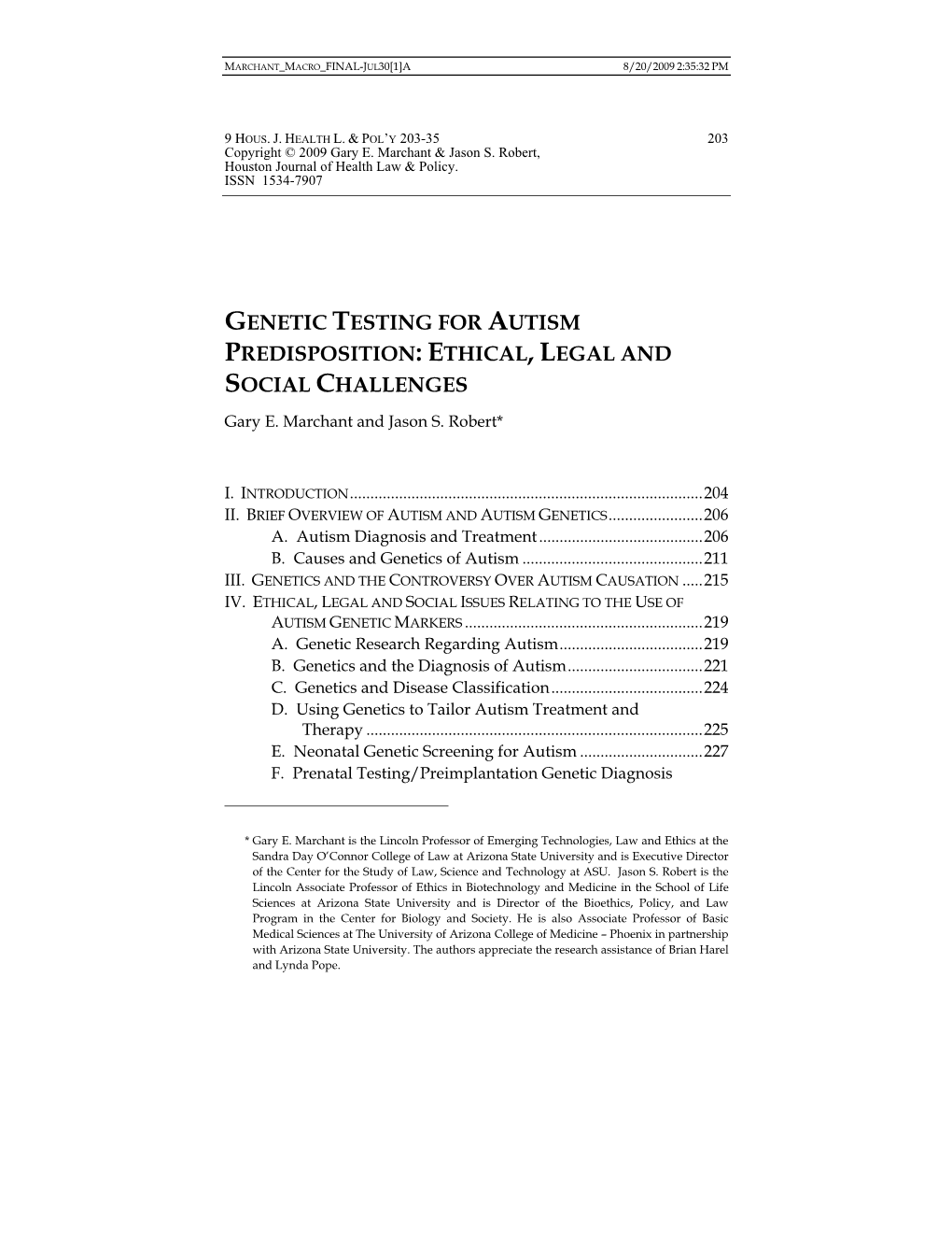 Genetic Testing for Autism Predisposition: Ethical, Legal, And