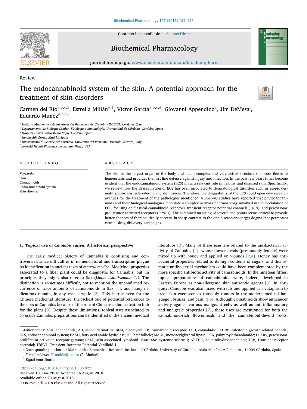 The Endocannabinoid System of the Skin. a Potential Approach for the Treatment of Skin Disorders T