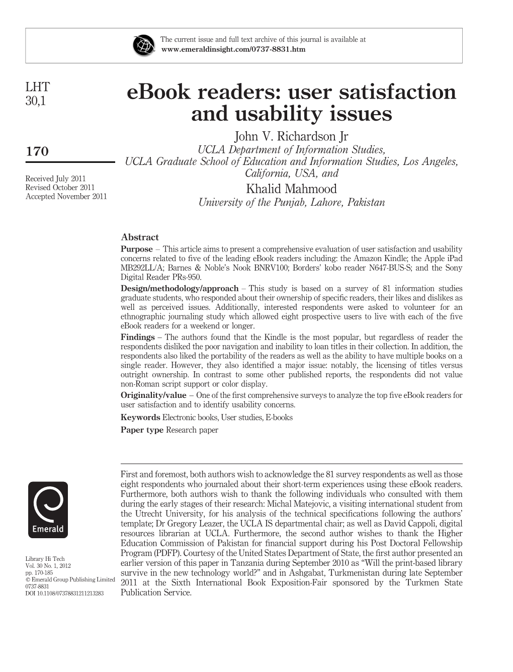 Ebook Readers: User Satisfaction and Usability Issues John V