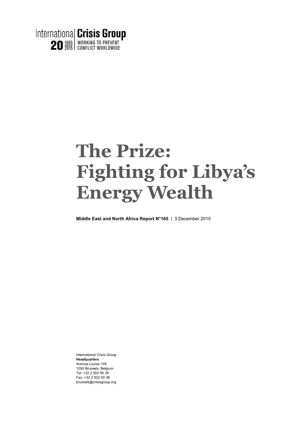 The Prize: Fighting for Libya's Energy Wealth