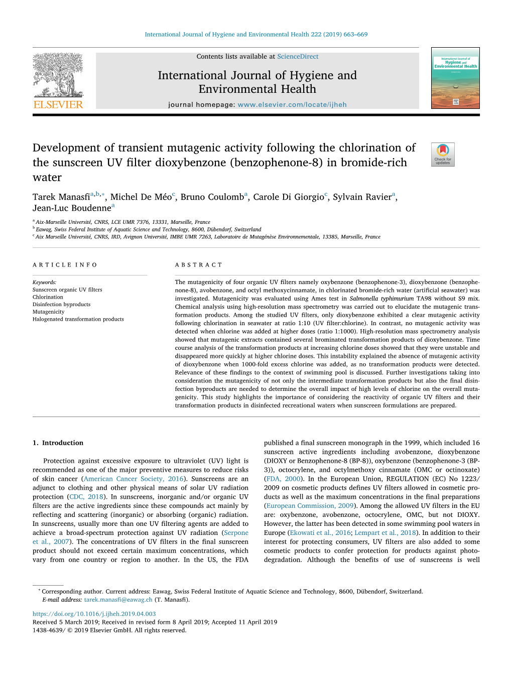 Development of Transient Mutagenic Activity Following the Chlorination of the Sunscreen UV ﬁlter Dioxybenzone (Benzophenone-8) in Bromide-Rich T Water