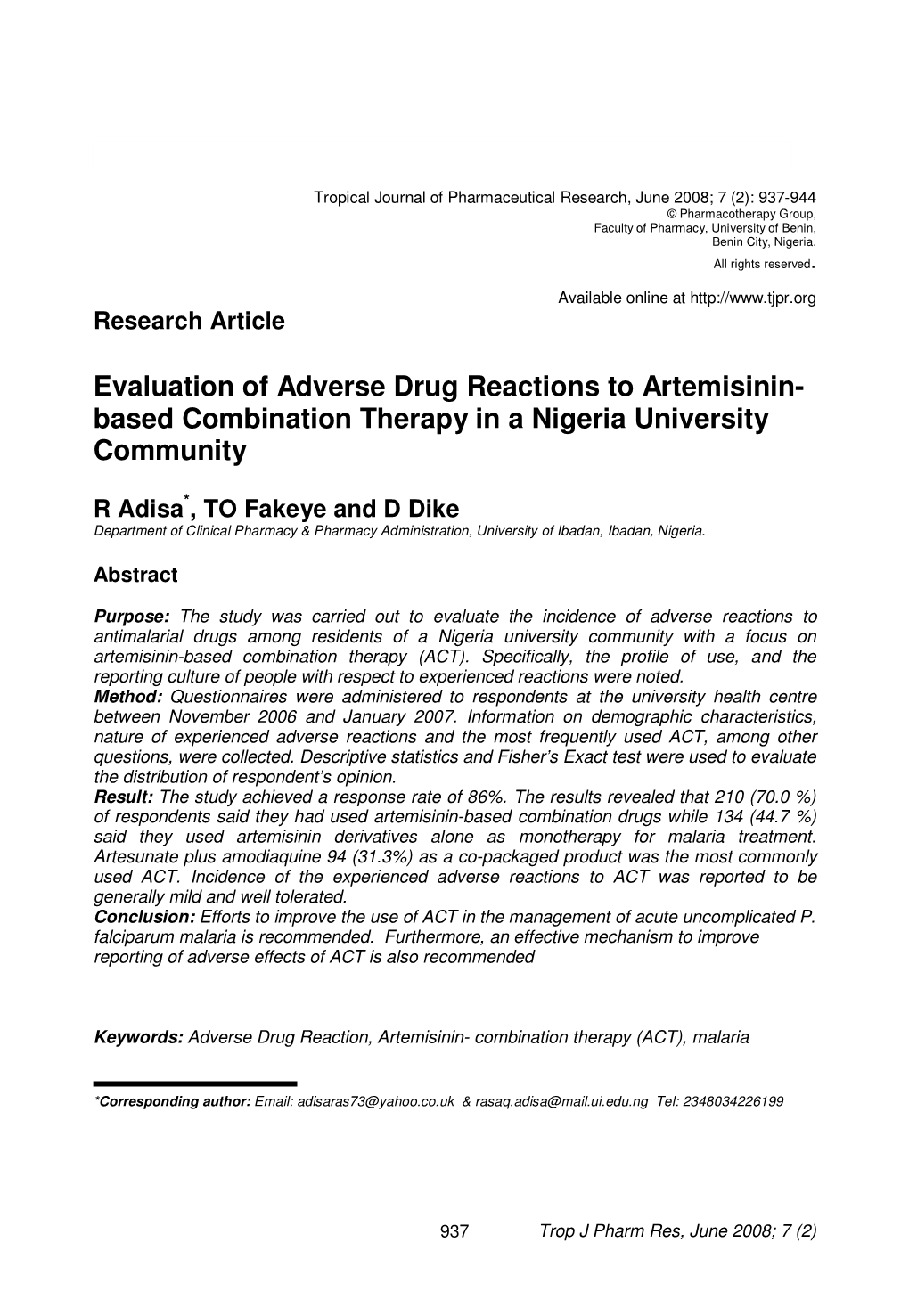 Evaluation of Adverse Drug Reactions to Artemisinin- Based Combination Therapy in a Nigeria University Community