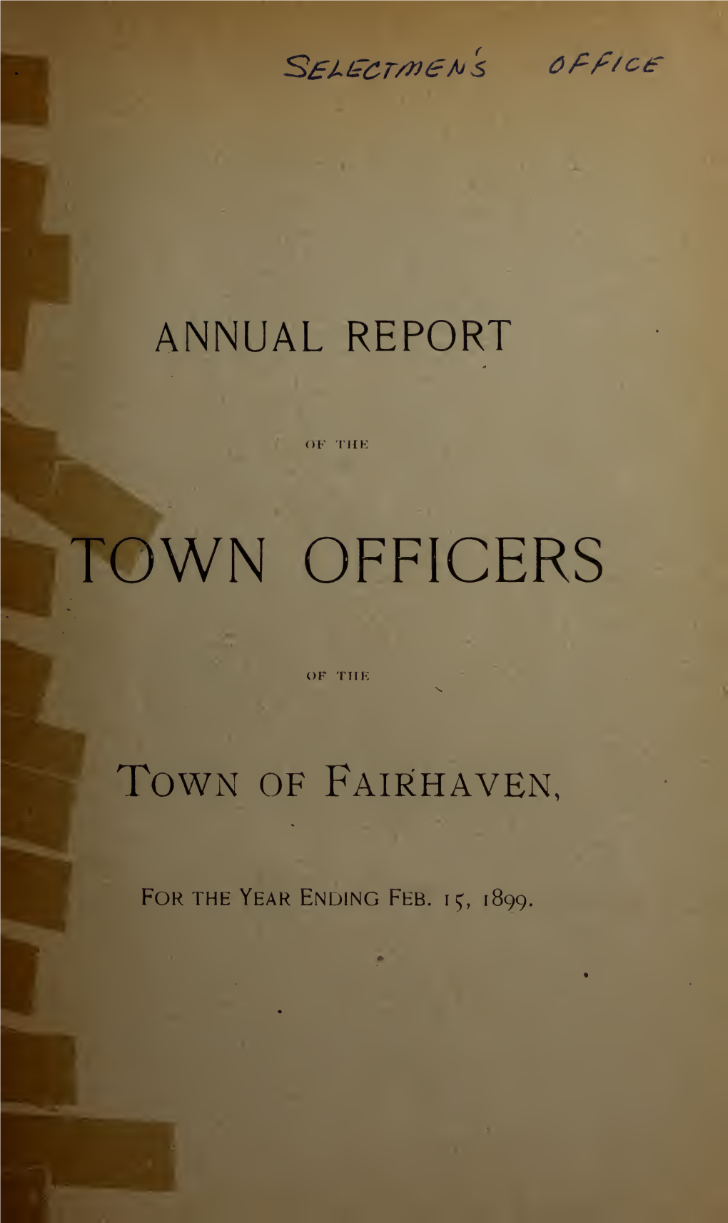 Annual Report of the Town Offices of Fairhaven, Massachusetts