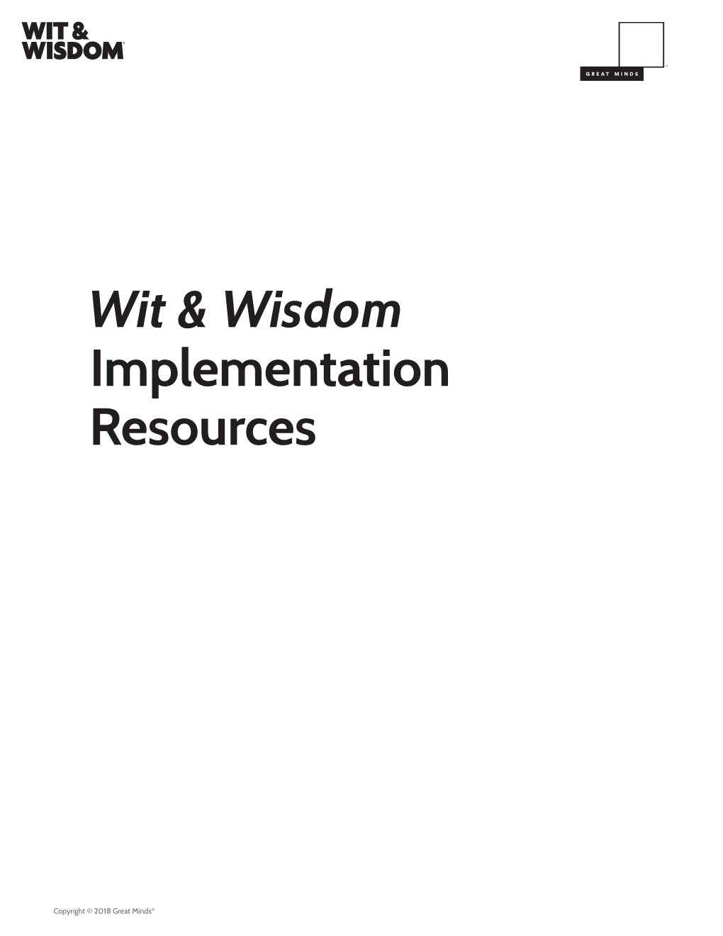 Wit & Wisdom Implementation Resources