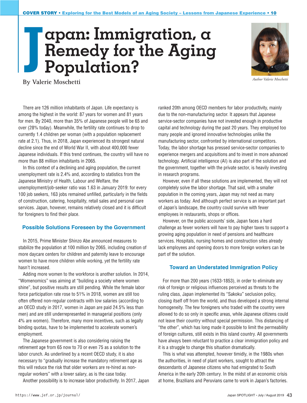 Apan: Immigration, a Remedy for the Aging Population?