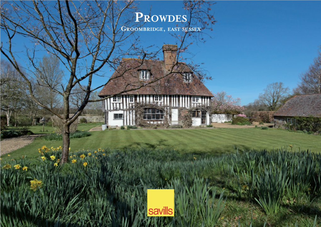 Prowdes Groombridge, East Sussex Prowdes