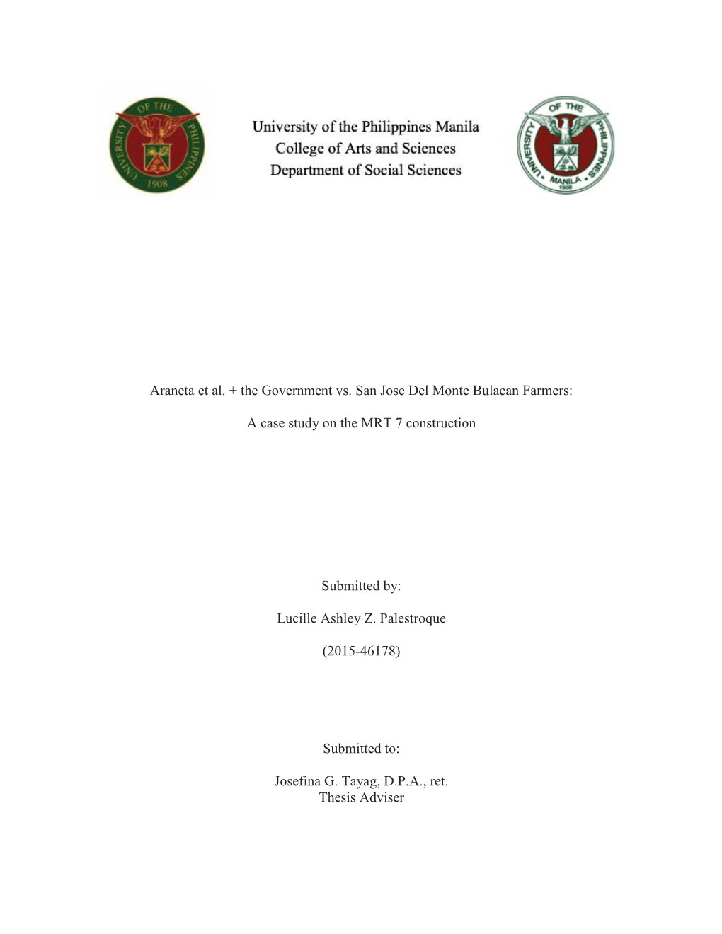 Araneta Et Al. + the Government Vs. San Jose Del Monte Bulacan Farmers: a Case Study on the MRT 7 Construction Submitted By: Lu