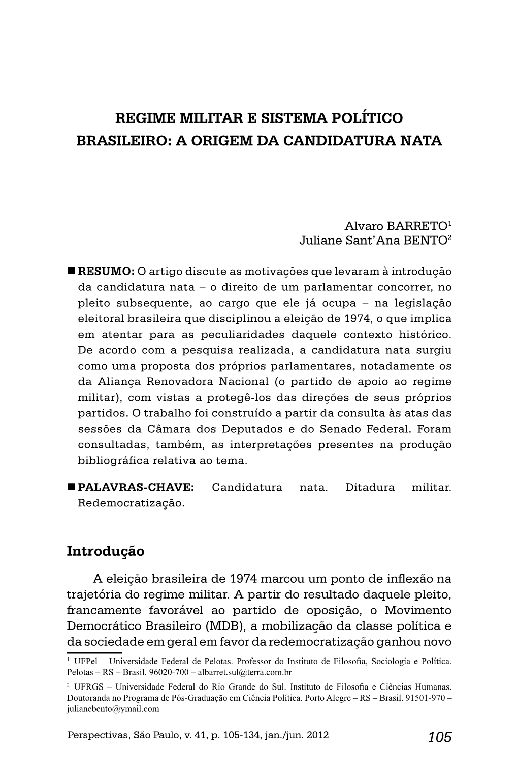 A Origem Da Candidatura Nata